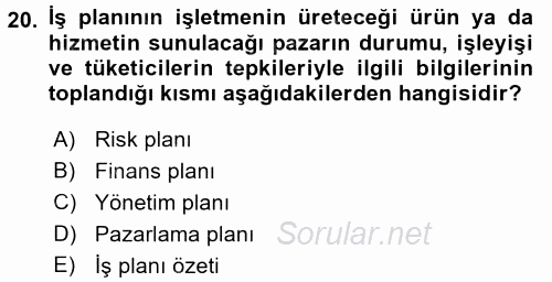 İş Planı 2015 - 2016 Dönem Sonu Sınavı 20.Soru