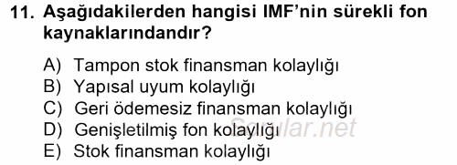 Ekonominin Güncel Sorunları 2012 - 2013 Ara Sınavı 11.Soru