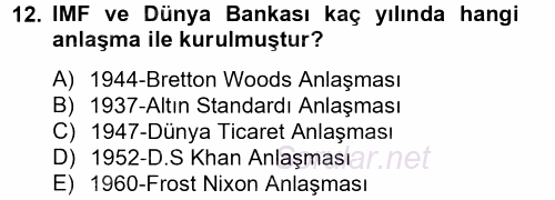 Ekonominin Güncel Sorunları 2012 - 2013 Ara Sınavı 12.Soru