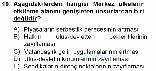 Ekonominin Güncel Sorunları 2012 - 2013 Ara Sınavı 19.Soru