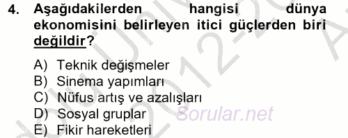 Ekonominin Güncel Sorunları 2012 - 2013 Ara Sınavı 4.Soru