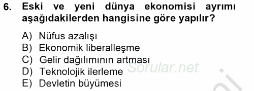 Ekonominin Güncel Sorunları 2012 - 2013 Ara Sınavı 6.Soru