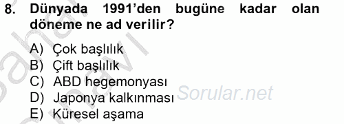 Ekonominin Güncel Sorunları 2012 - 2013 Ara Sınavı 8.Soru