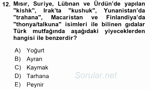 Türk Mutfak Kültürü 2017 - 2018 3 Ders Sınavı 12.Soru