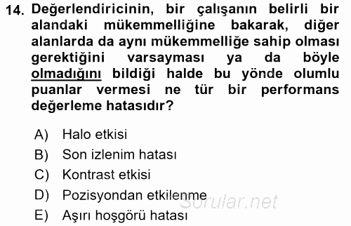 Performans ve Kariyer Yönetimi 2017 - 2018 Ara Sınavı 14.Soru