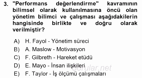 Performans ve Kariyer Yönetimi 2017 - 2018 Ara Sınavı 3.Soru