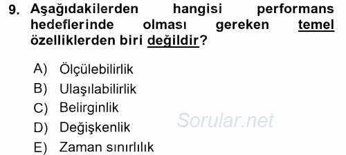 Performans ve Kariyer Yönetimi 2017 - 2018 Ara Sınavı 9.Soru