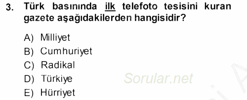 Basın Fotoğrafçılığı 2014 - 2015 Dönem Sonu Sınavı 3.Soru