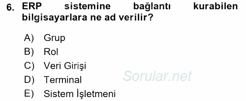Muhasebe Yazılımları 2015 - 2016 Tek Ders Sınavı 6.Soru
