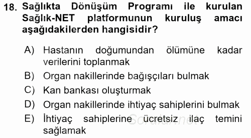 Sağlık Kurumları Mevzuatı 2017 - 2018 Dönem Sonu Sınavı 18.Soru