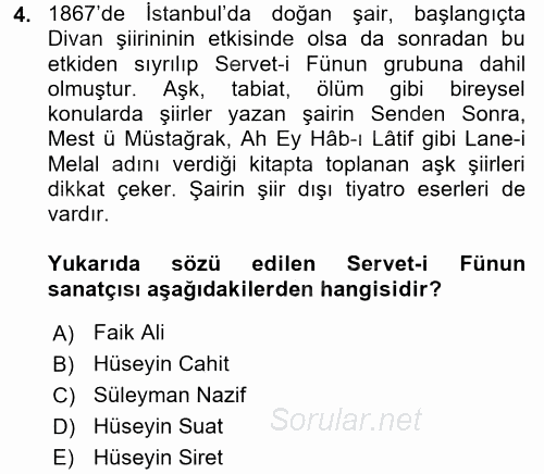 II. Abdülhamit Dönemi Türk Edebiyatı 2016 - 2017 Ara Sınavı 4.Soru