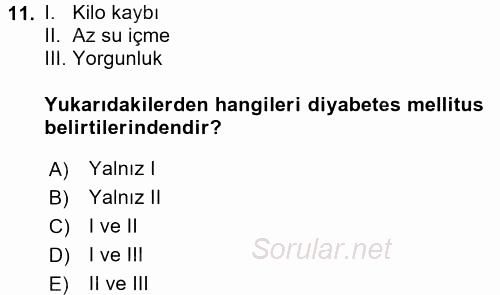 Yaşlılarda Görülebilecek Sorunlar Ve Bakım Hizmetleri 2017 - 2018 Dönem Sonu Sınavı 11.Soru