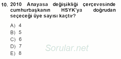 Anayasa 2 2012 - 2013 Dönem Sonu Sınavı 10.Soru