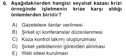 Kriz İletişimi Ve Yönetimi 2015 - 2016 Tek Ders Sınavı 6.Soru