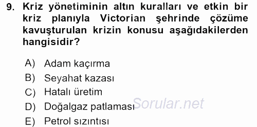 Kriz İletişimi Ve Yönetimi 2015 - 2016 Tek Ders Sınavı 9.Soru