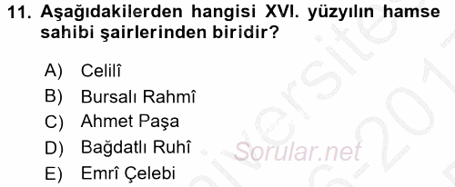 XVI. Yüzyıl Türk Edebiyatı 2016 - 2017 3 Ders Sınavı 11.Soru