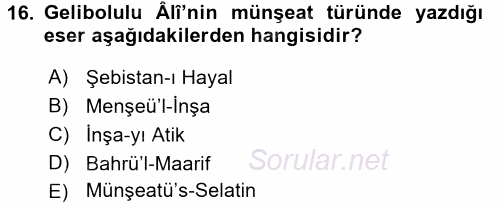 XVI. Yüzyıl Türk Edebiyatı 2016 - 2017 3 Ders Sınavı 16.Soru