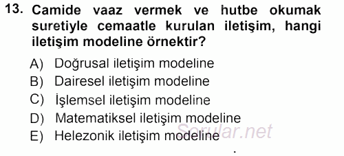 Din Eğitimi Ve Din Hizmetlerinde Rehberlik 2012 - 2013 Dönem Sonu Sınavı 13.Soru