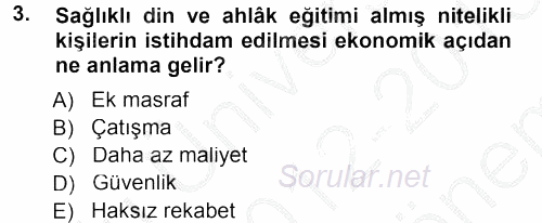 Din Eğitimi Ve Din Hizmetlerinde Rehberlik 2012 - 2013 Dönem Sonu Sınavı 3.Soru