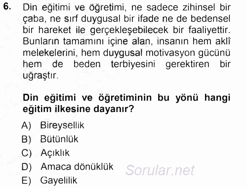 Din Eğitimi Ve Din Hizmetlerinde Rehberlik 2012 - 2013 Dönem Sonu Sınavı 6.Soru