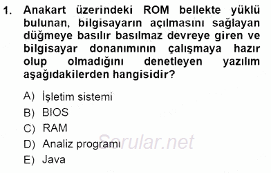 Bilgisayar 1 2012 - 2013 Dönem Sonu Sınavı 1.Soru