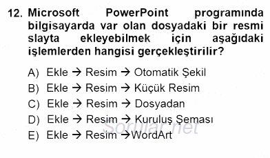 Bilgisayar 1 2012 - 2013 Dönem Sonu Sınavı 12.Soru