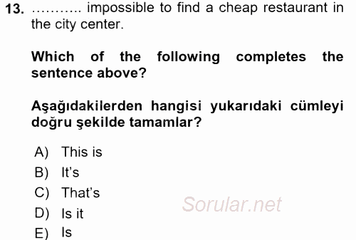 Ingilizce 2 2015 - 2016 Dönem Sonu Sınavı 13.Soru