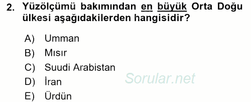 Orta Doğuda Siyaset 2017 - 2018 Dönem Sonu Sınavı 2.Soru