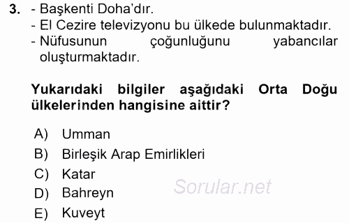 Orta Doğuda Siyaset 2017 - 2018 Dönem Sonu Sınavı 3.Soru
