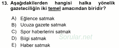 Medya Siyaset Kültür 2016 - 2017 Dönem Sonu Sınavı 13.Soru