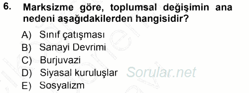 Uluslararası İlişkiler Kuramları 1 2012 - 2013 Dönem Sonu Sınavı 6.Soru