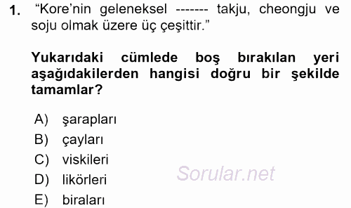 Dünya Mutfakları 2 2017 - 2018 Ara Sınavı 1.Soru