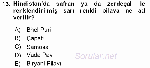 Dünya Mutfakları 2 2017 - 2018 Ara Sınavı 13.Soru