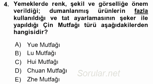 Dünya Mutfakları 2 2017 - 2018 Ara Sınavı 4.Soru