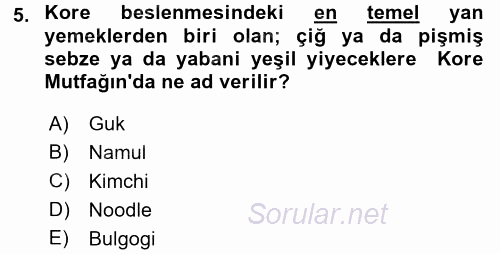 Dünya Mutfakları 2 2017 - 2018 Ara Sınavı 5.Soru
