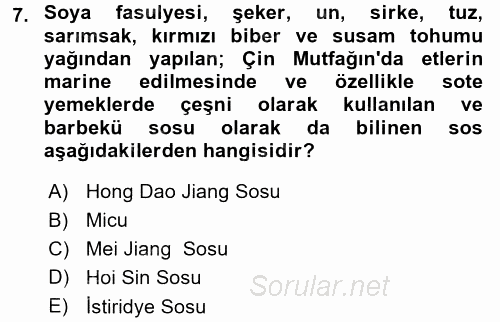 Dünya Mutfakları 2 2017 - 2018 Ara Sınavı 7.Soru