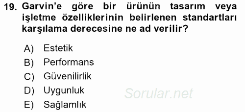 Yönetimde Güncel Yaklaşımlar 2016 - 2017 Dönem Sonu Sınavı 19.Soru