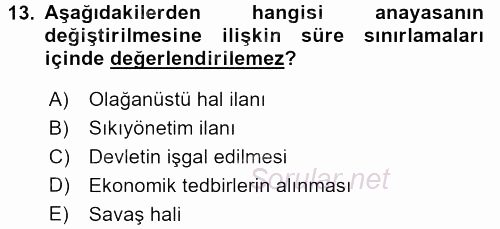 Türk Anayasa Hukuku 2016 - 2017 Ara Sınavı 13.Soru