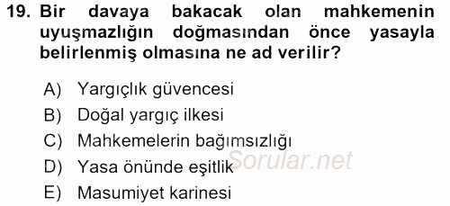 Türk Anayasa Hukuku 2016 - 2017 Ara Sınavı 19.Soru