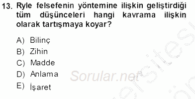 Çağdaş Felsefe 1 2013 - 2014 Dönem Sonu Sınavı 13.Soru