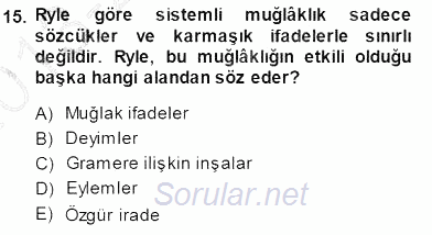 Çağdaş Felsefe 1 2013 - 2014 Dönem Sonu Sınavı 15.Soru