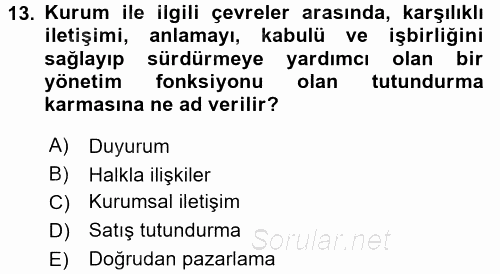 Perakende Yönetimi 2015 - 2016 Tek Ders Sınavı 13.Soru