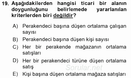 Perakende Yönetimi 2015 - 2016 Tek Ders Sınavı 19.Soru
