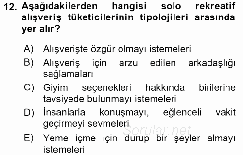 Rekreasyon Yönetimi 2017 - 2018 3 Ders Sınavı 12.Soru