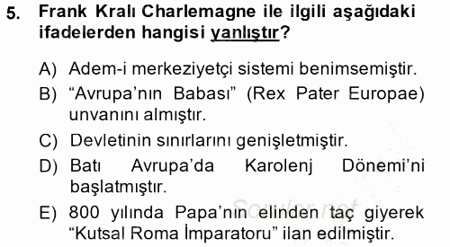 Siyasi Tarih 1 2013 - 2014 Ara Sınavı 5.Soru