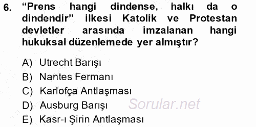 Siyasi Tarih 1 2013 - 2014 Ara Sınavı 6.Soru