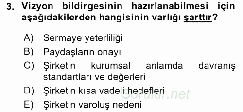 Stratejik Yönetim 1 2016 - 2017 Dönem Sonu Sınavı 3.Soru