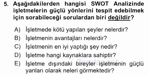Stratejik Yönetim 1 2016 - 2017 Dönem Sonu Sınavı 5.Soru
