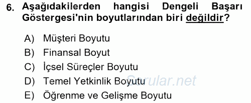 Stratejik Yönetim 1 2016 - 2017 Dönem Sonu Sınavı 6.Soru