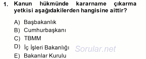 Sosyal Hizmet Mevzuatı 2014 - 2015 Dönem Sonu Sınavı 1.Soru